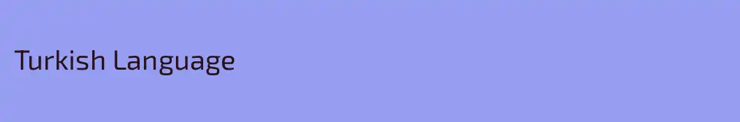 Turkish Language